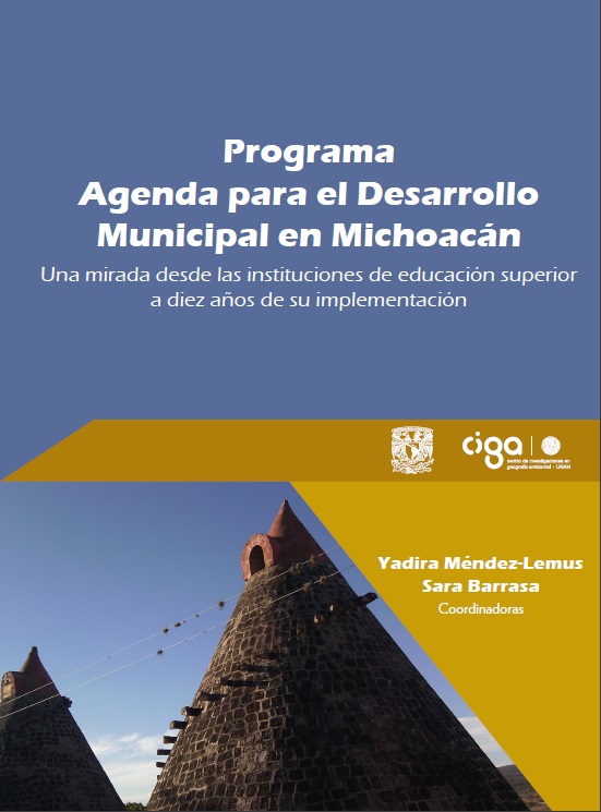 Programa Agenda para el Desarrollo Municipal en Michoacán: una mirada desde las instituciones de educación superior a diez años de su implementación