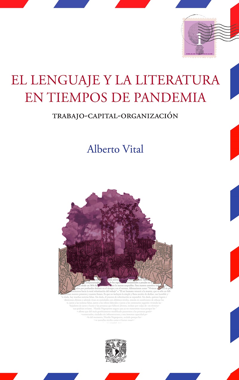 El lenguaje y la literatura en tiempos de pandemia Trabajo-capital-organización