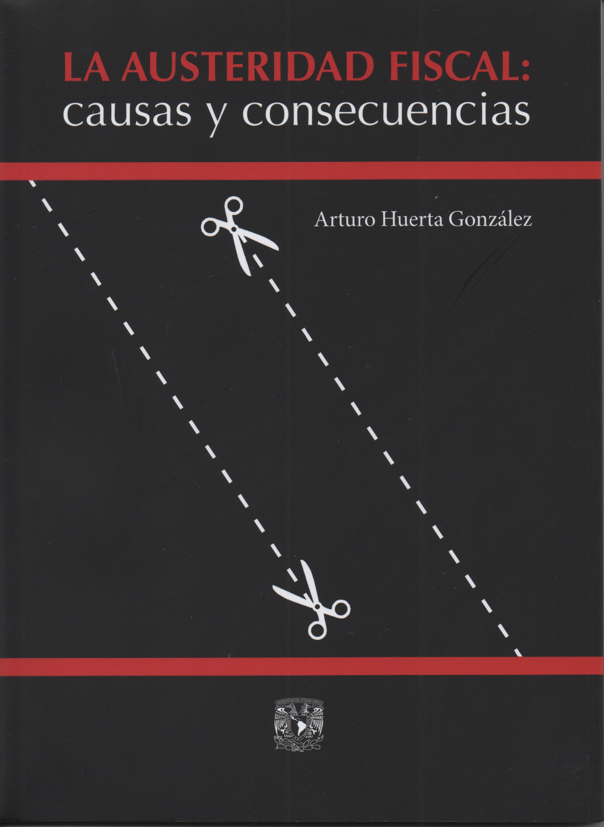 La austeridad fiscal: causas y consecuencias