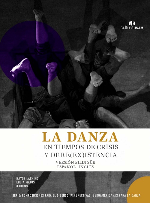 La danza en tiempos de crisis y re(ex)istencia