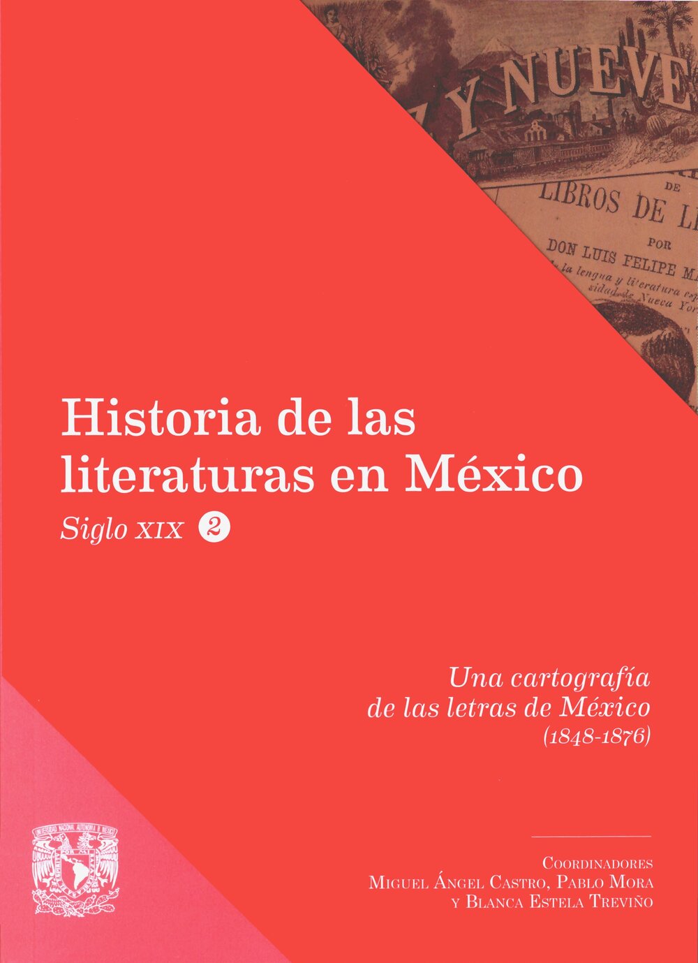 Una cartografía de las letras de México (1848-1876)