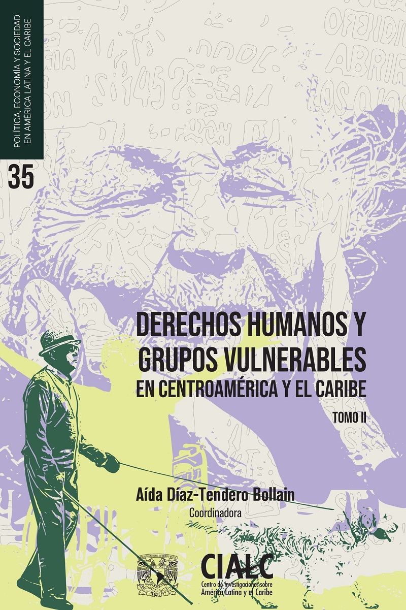 Derechos humanos y grupos vulnerables en Centroamérica y el Caribe. Tomo II