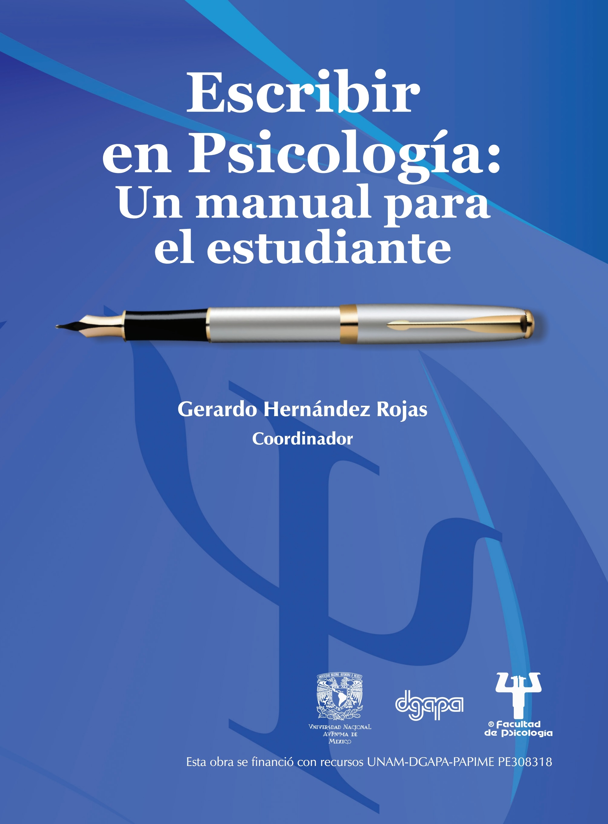 Escribir en Psicología: un manual para el estudiante