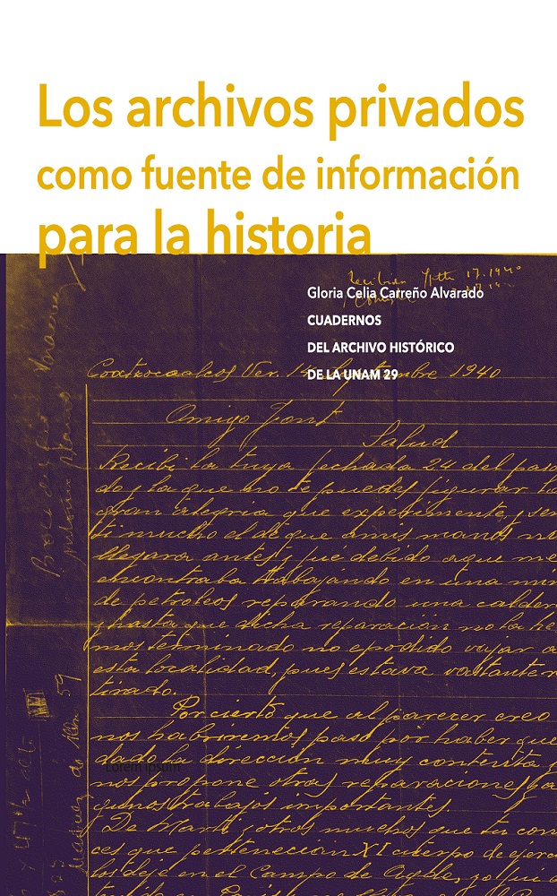 Los archivos privados como fuente de información para la historia