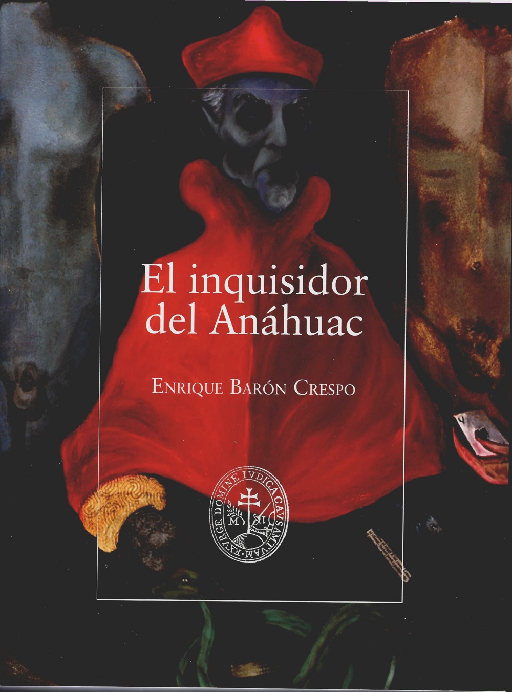 El inquisidor del Anáhuac