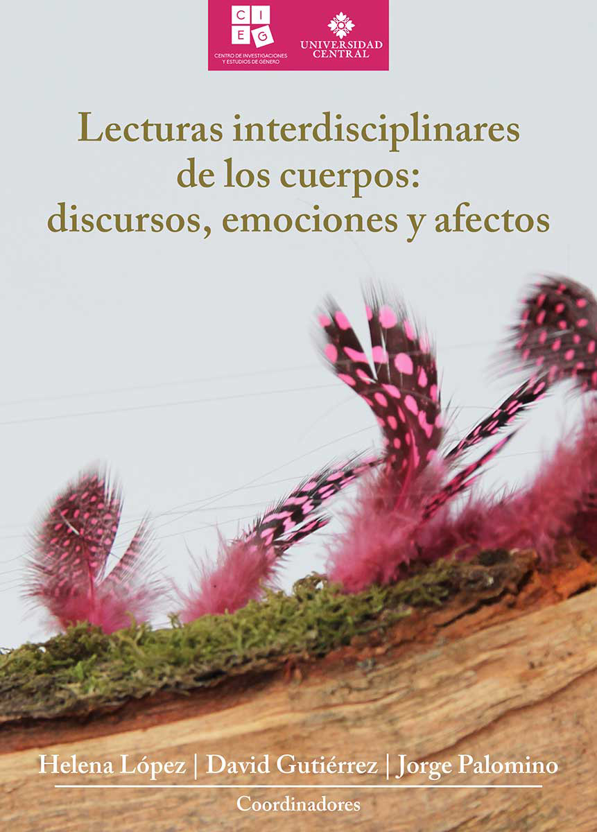 Lecturas interdisciplinares de los cuerpos: discursos, emociones y afectos