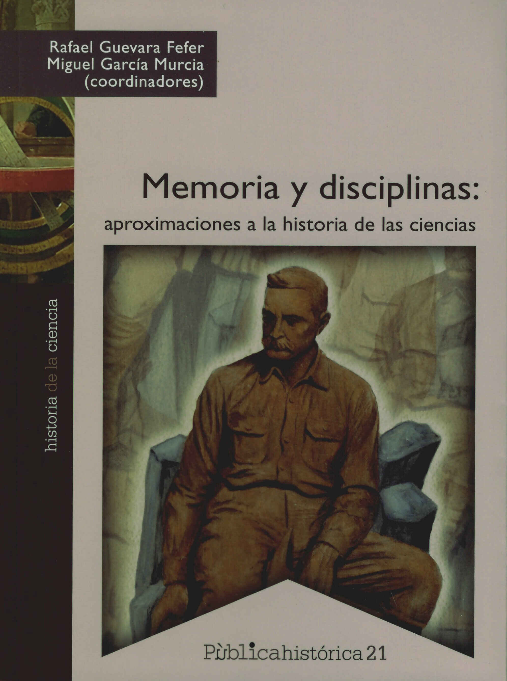 Memoria y disciplinas: aproximaciones a la historia de las ciencias