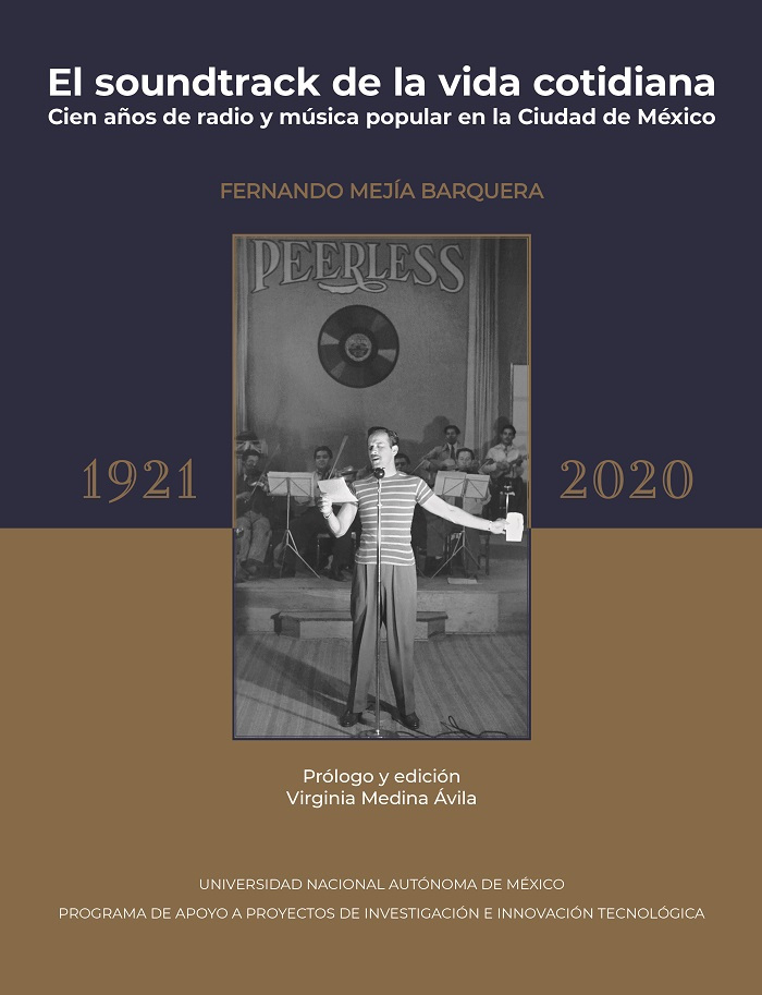 El soundtrack de la vida cotidiana: cien años de radio y música popular en la Ciudad de México (1921-2020)