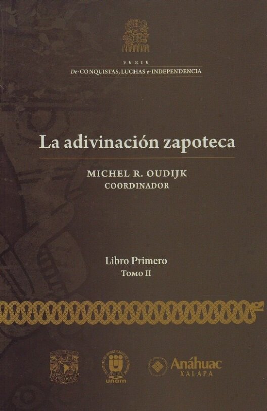La adivinación zapoteca. Libro primero, Tomo II
