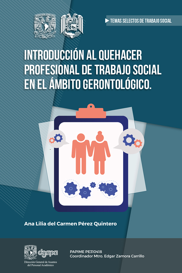 Introducción al quehacer profesional de trabajo social en el ámbito gerontológico