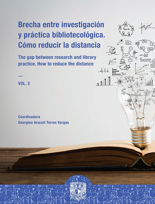 Brecha entre investigación y práctica bibliotecológica. Cómo reducir la distancia, vol. 2 / The gap between research and library practice. How to reduce the distance, vol. 2