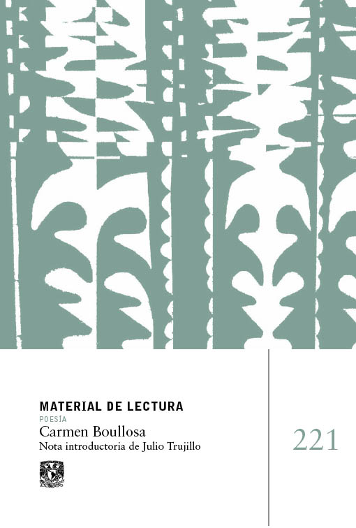 Carmen Boullosa. Material de Lectura núm. 221. Poesía. Nueva época