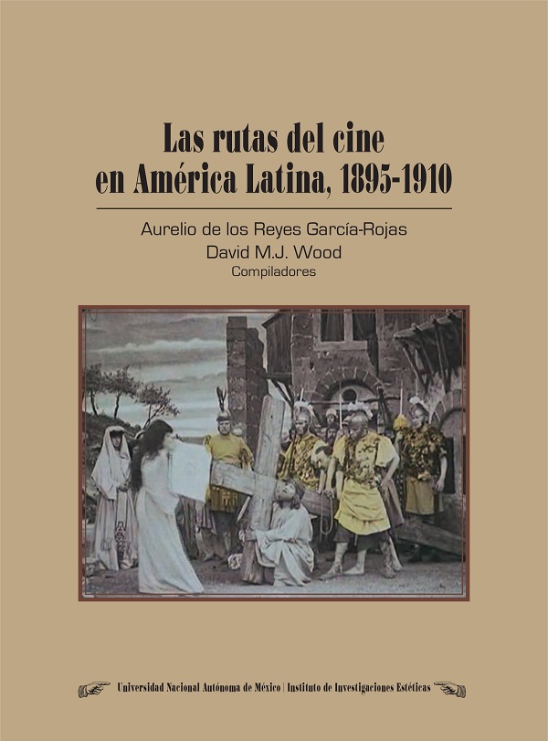 Las rutas del cine en América Latina, 1895-1910