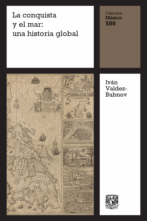 La conquista y el mar: una historia global, vol. 5