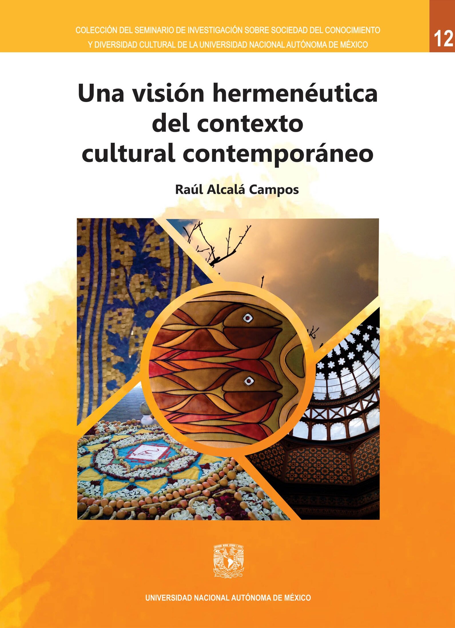 Una visión hermenéutica del contexto cultural contemporáneo