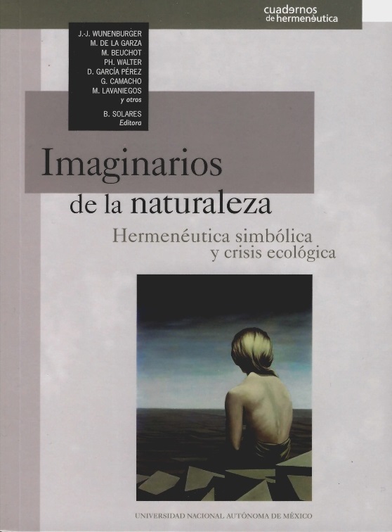 Imaginarios de la naturaleza: hermenéutica simbólica y crisis ecológica