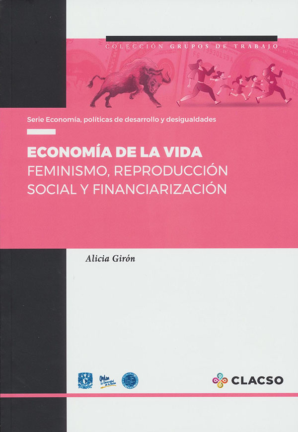 Economía de la vida. Feminismo, reproducción social y financiarización