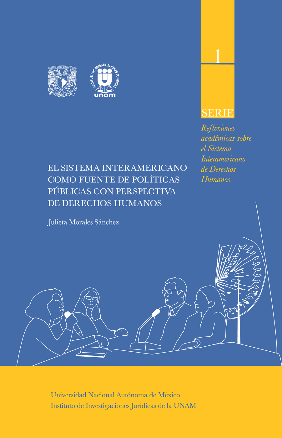 El sistema interamericano como fuente de políticas públicas con perspectiva de derechos humanos