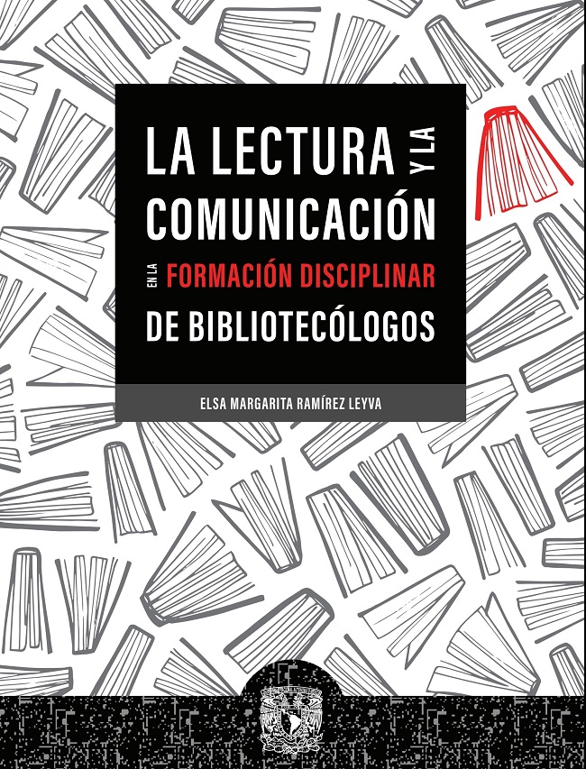 La lectura y la comunicación en la formación disciplinar de bibliotecólogos