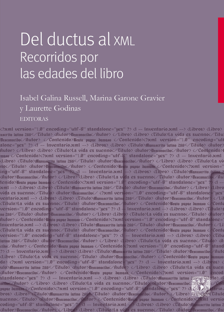 Del ductus al XML: recorridos por las edades del libro