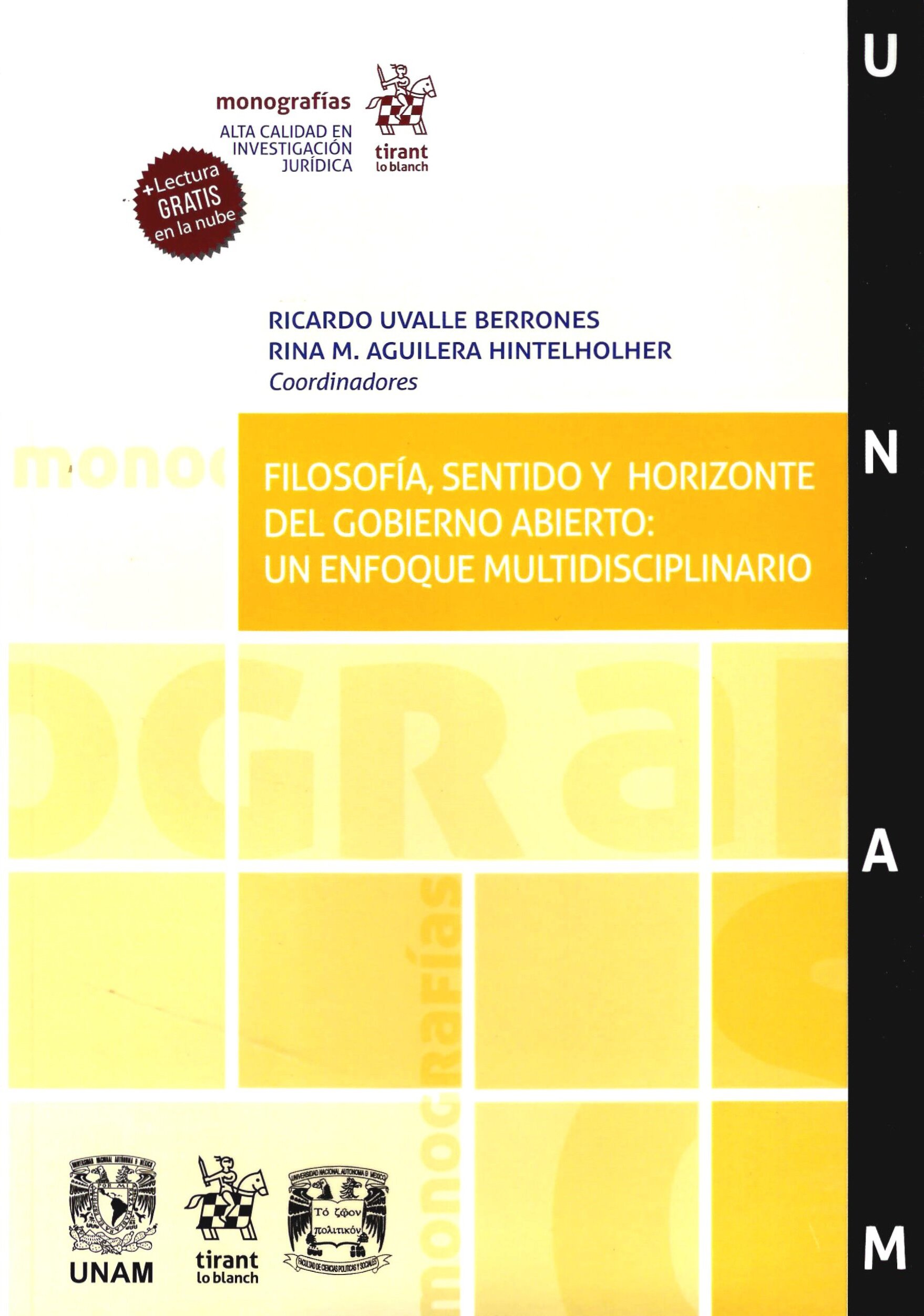 Filosofía, sentido y horizonte del gobierno abierto: Un enfoque multidisciplinario