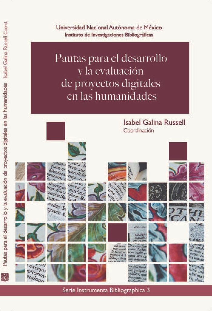 Pautas para el desarrollo y la evaluación de proyectos digitales en las humanidades