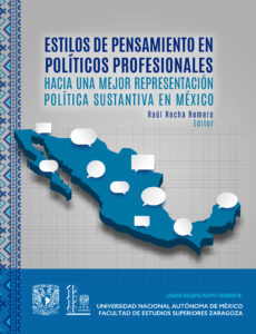 Estilos de pensamiento en políticas profesionales. Hacia una mejor representación política sustantiva en México