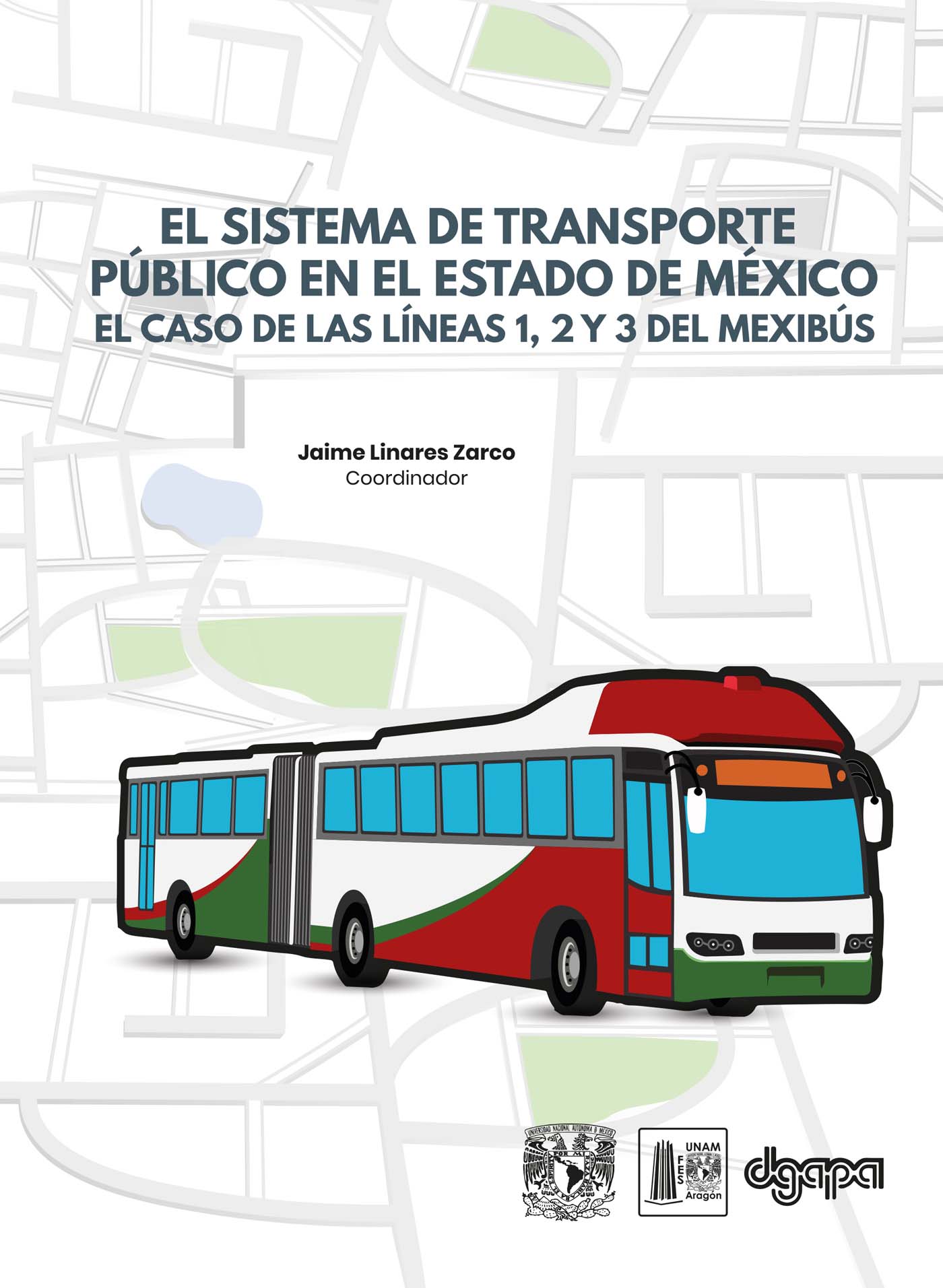 El sistema de transporte público en el Estado de México. El caso de las líneas 1, 2 y 3 del Mexibús