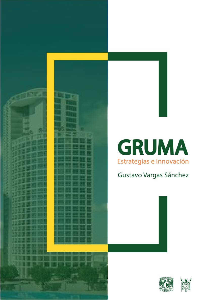 Gruma. Estrategias e innovaciones