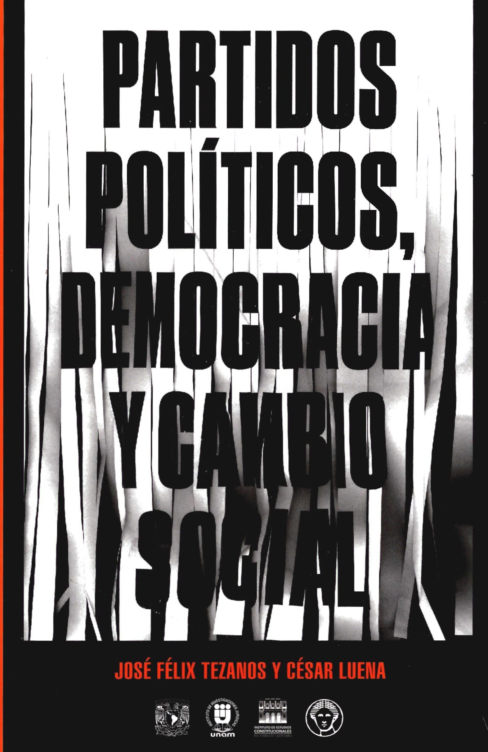 Partidos políticos, democracia y cambio social