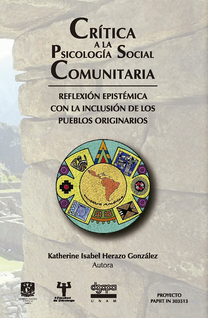 Crítica a la psicología social comunitaria. Reflexión epistémica con la inclusión de los pueblos originarios