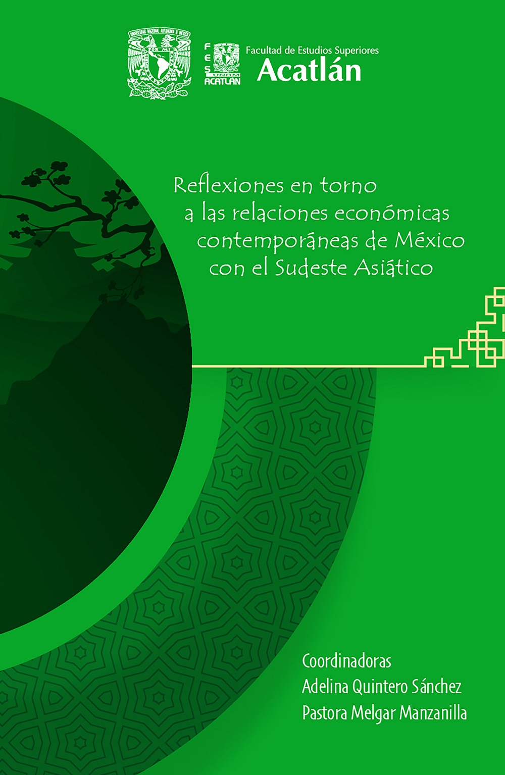 Reflexiones en torno a las relaciones económicas contemporáneas de México con el Sudeste Asiático