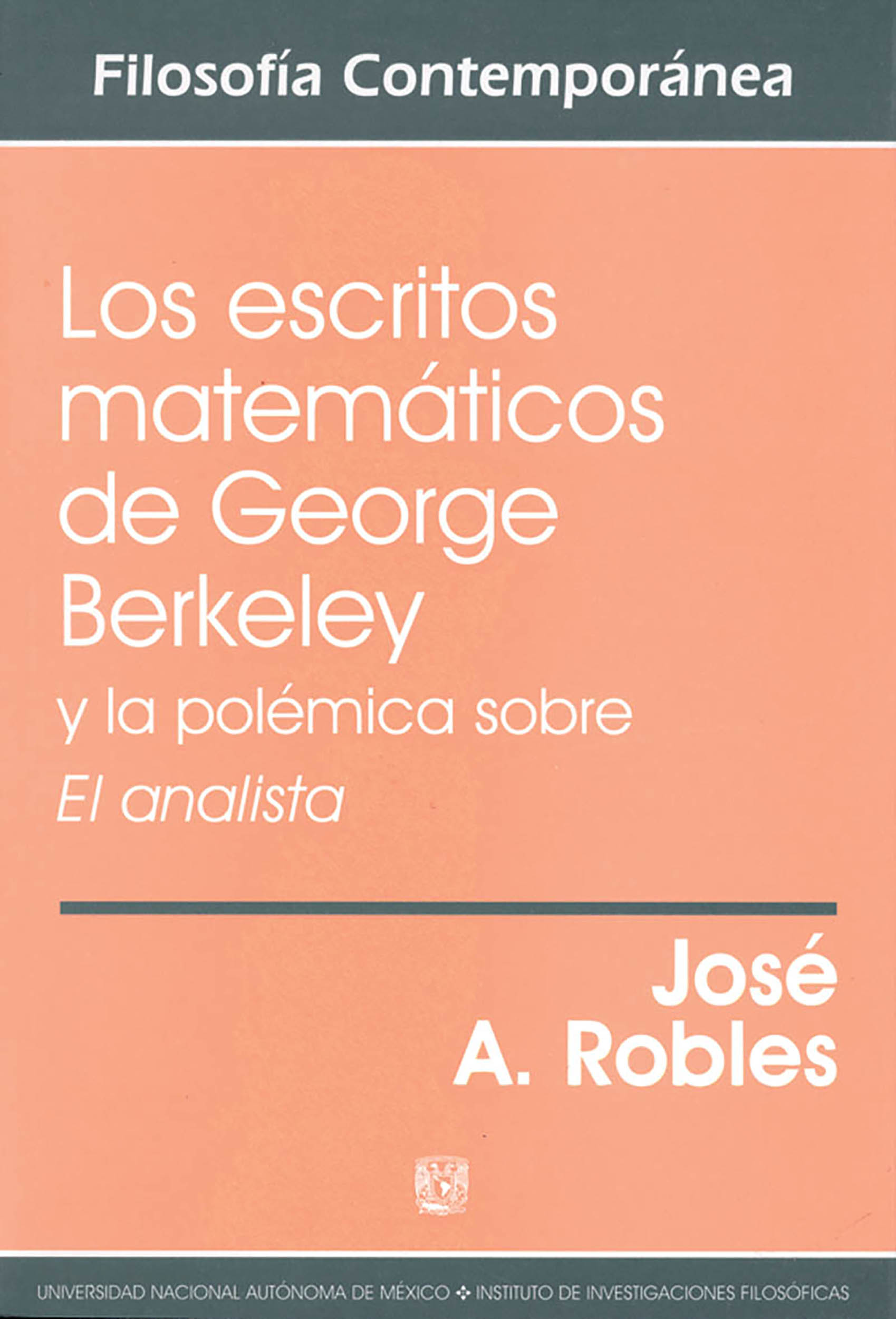 Los escritos matemáticos de George Berkeley y la polémica sobre El analista