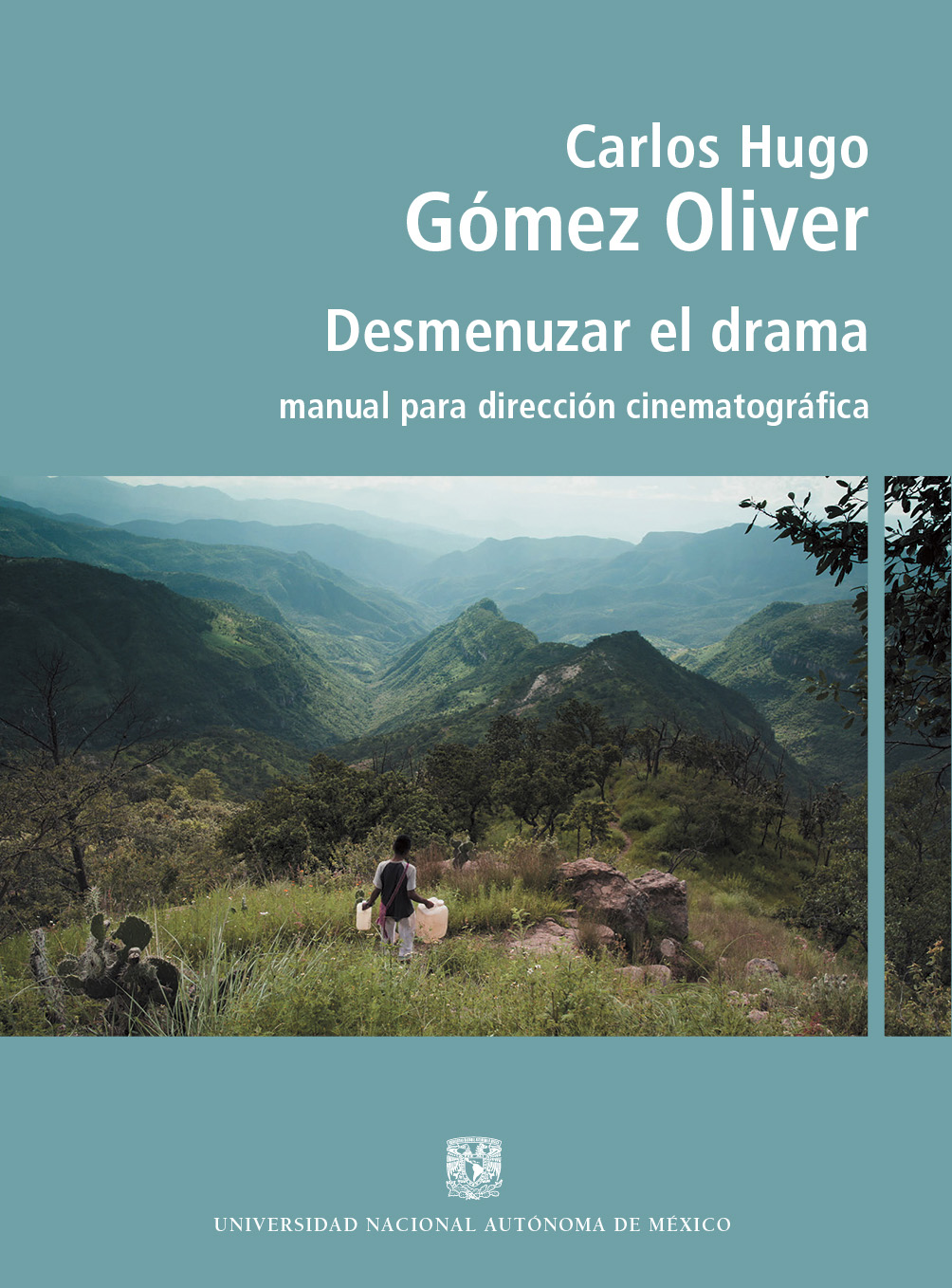 Desmenuzar el drama: manual para dirección cinematográfica