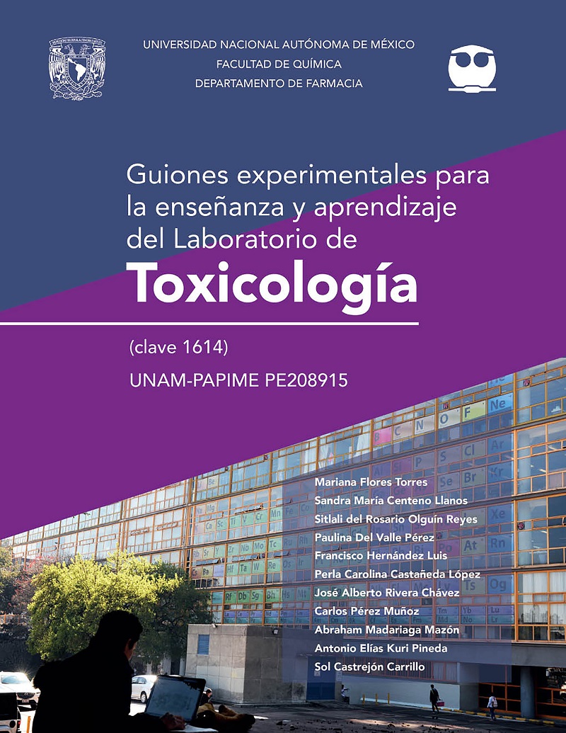 Guiones experimentales para la enseñanza y aprendizaje del Laboratorio de Toxicología (clave 1614)