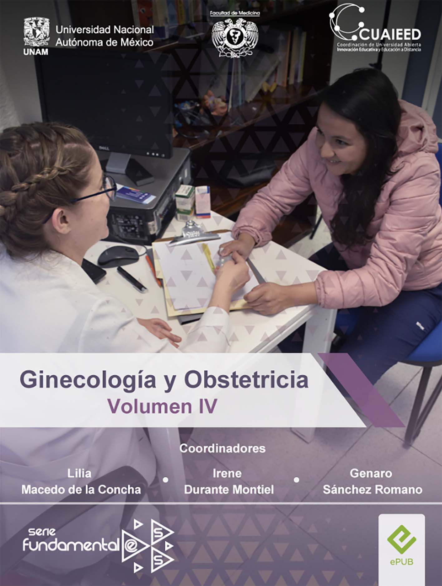 Ginecología y Obstetricia. Volumen IV