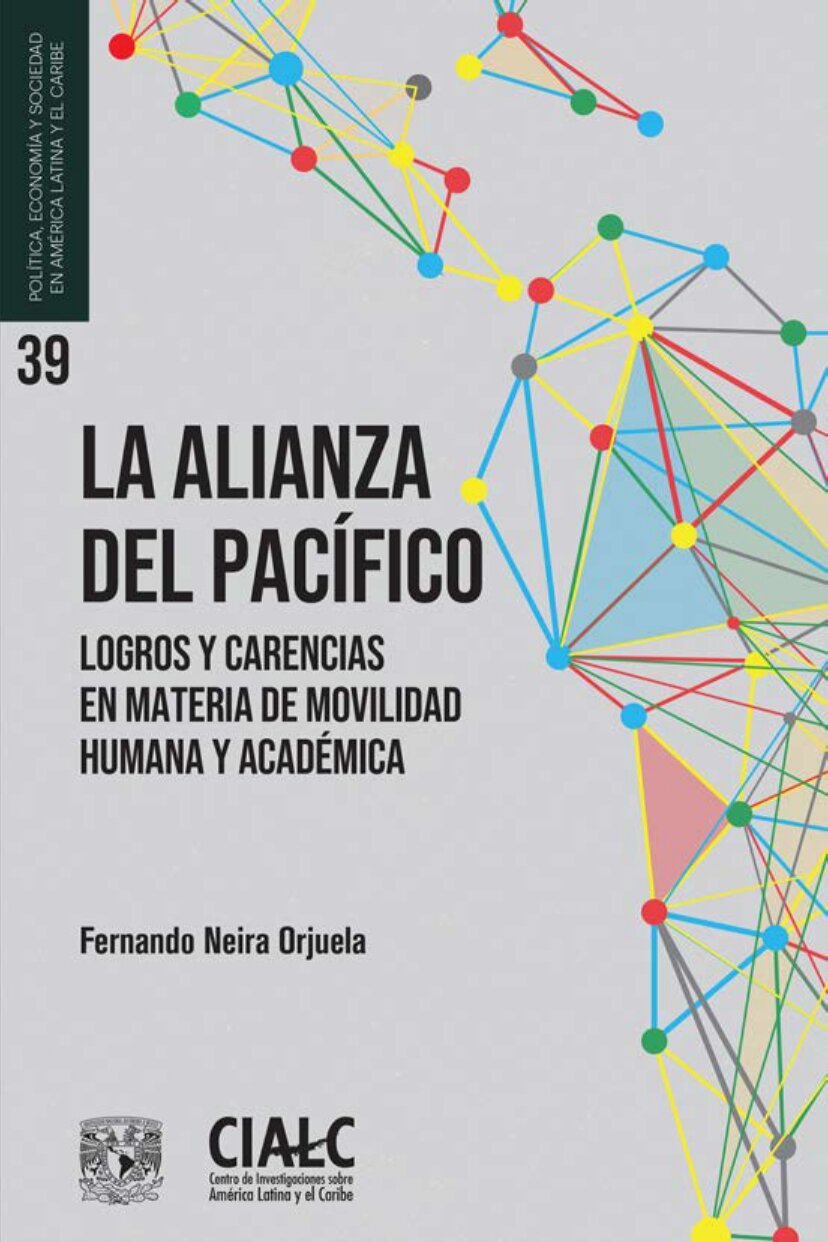 La Alianza del Pacífico, logros y carencias en materia de movilidad humana y académica