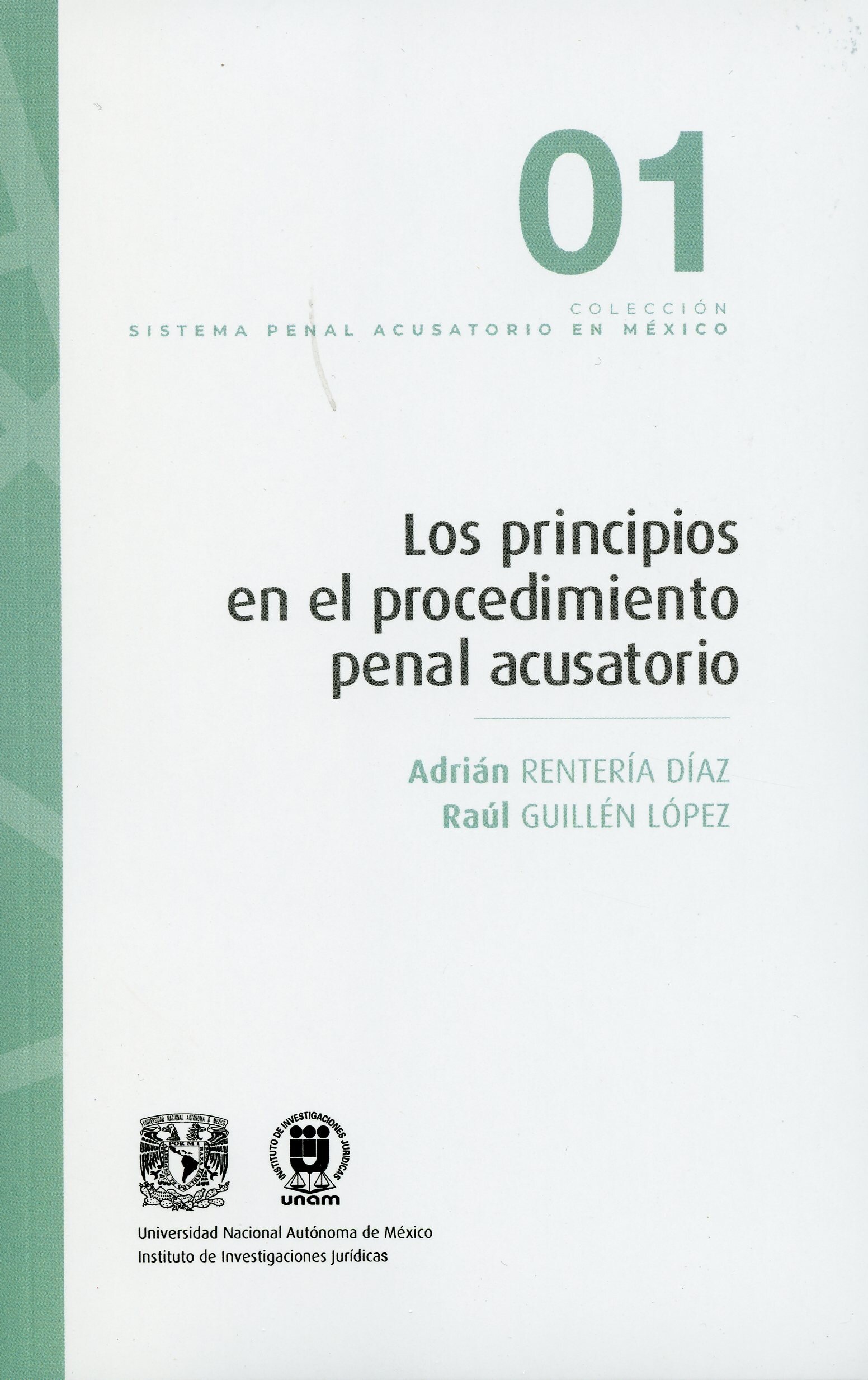 Los principios en el procedimiento penal acusatorio