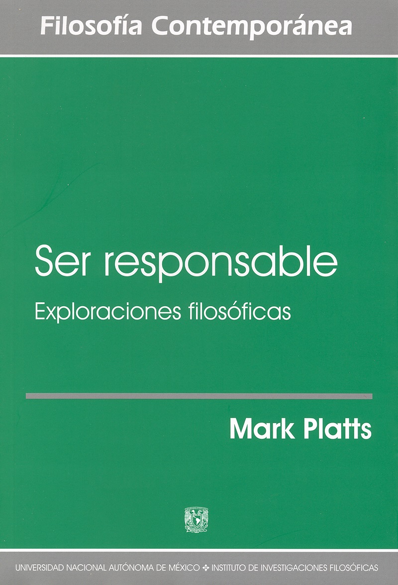 Ser responsable. Exploraciones filosóficas