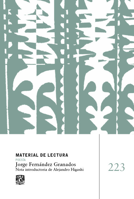 Jorge Fernández Granados. Material de lectura núm. 223. Poesía. Nueva época