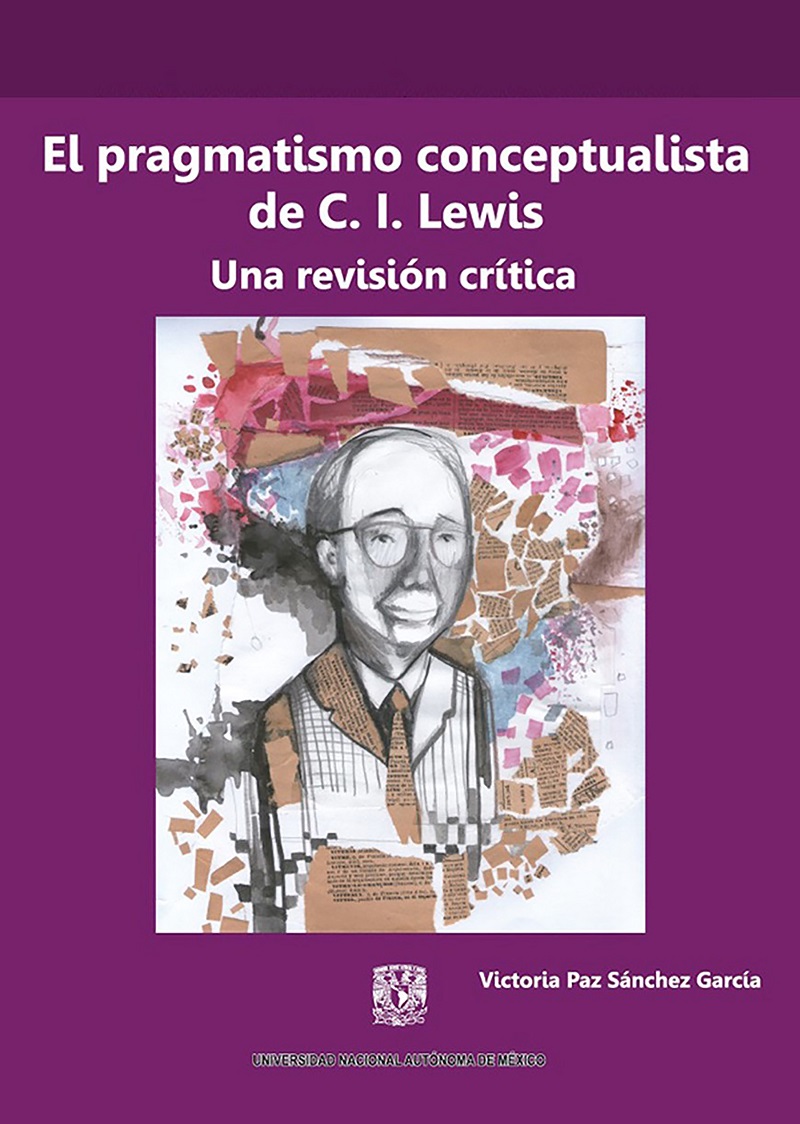 El pragmatismo conceptualista de C. I. Lewis. Una revisión crítica