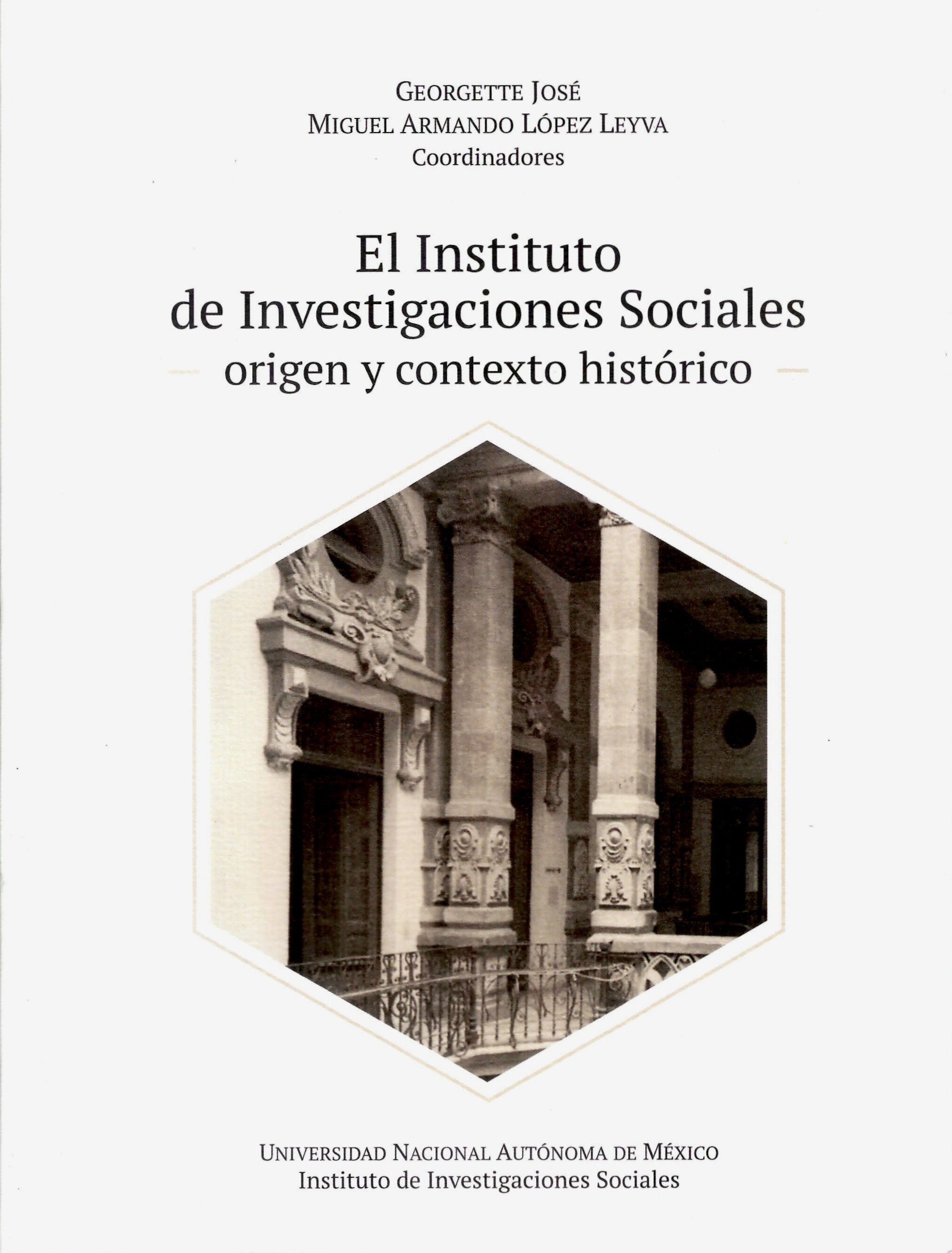 El Instituto de Investigaciones Sociales -origen y contexto histórico-