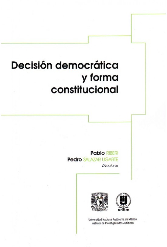 Decisión democrática y forma constitucional