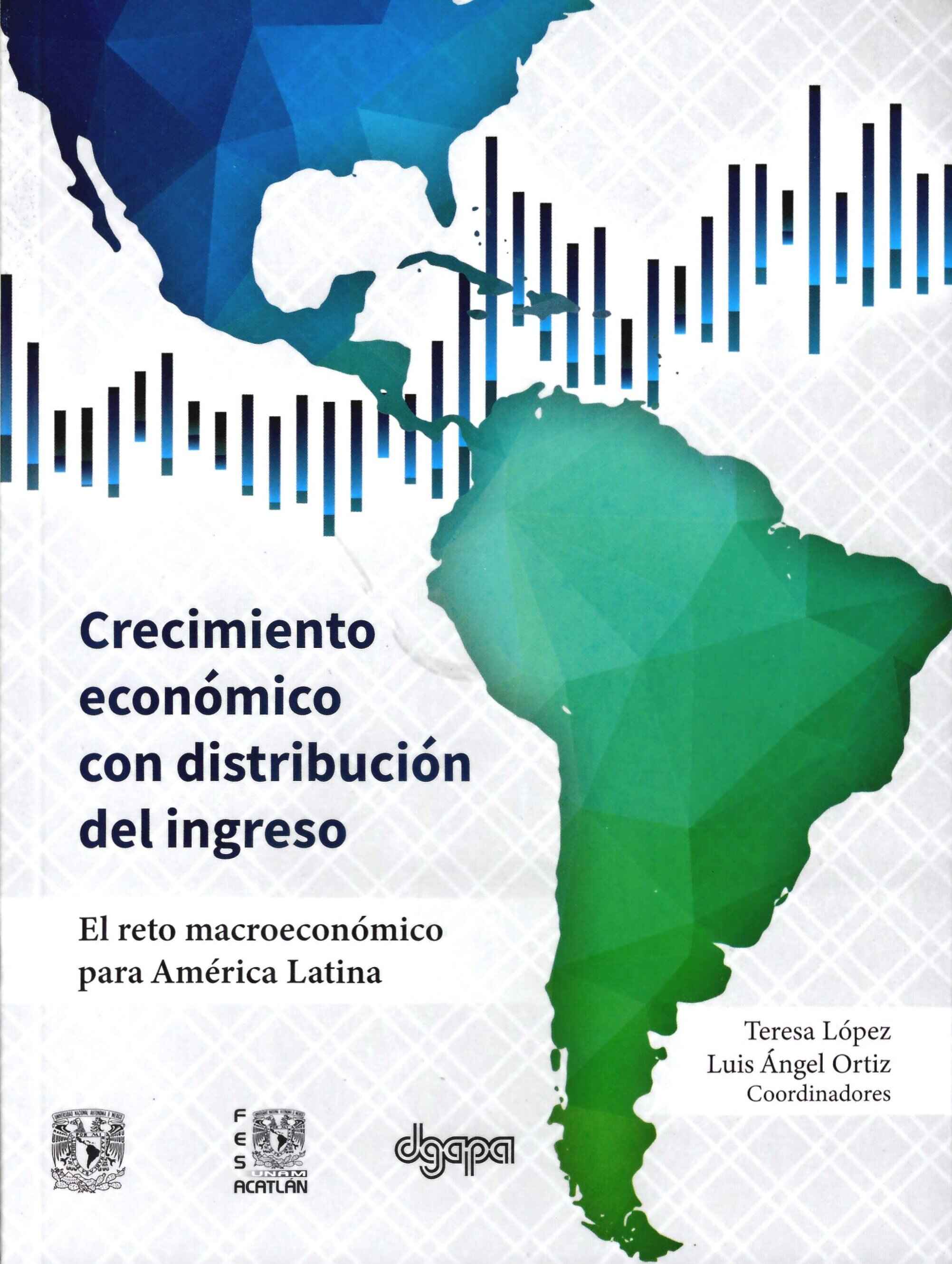 Crecimiento económico con distribución del ingreso. El reto macroeconómico para América Latina