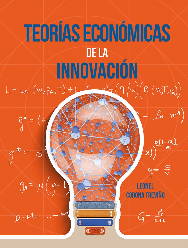 Teorías económicas de la innovación