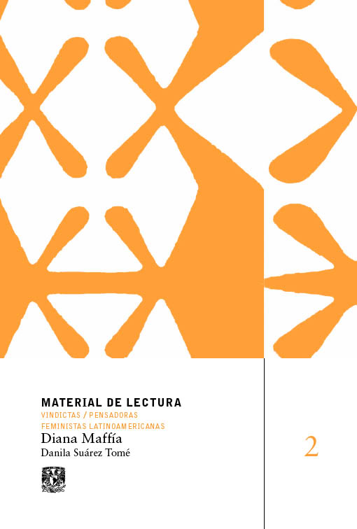 Diana Maffía. Material de lectura núm. 2. Vindictas. Pensadoras feministas latinoamericanas. Nueva época