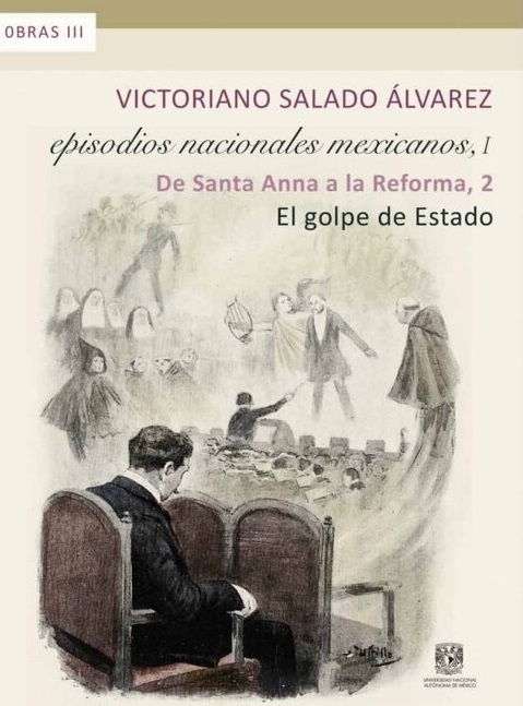 De Santa Anna a la Reforma 2. El golpe de Estado