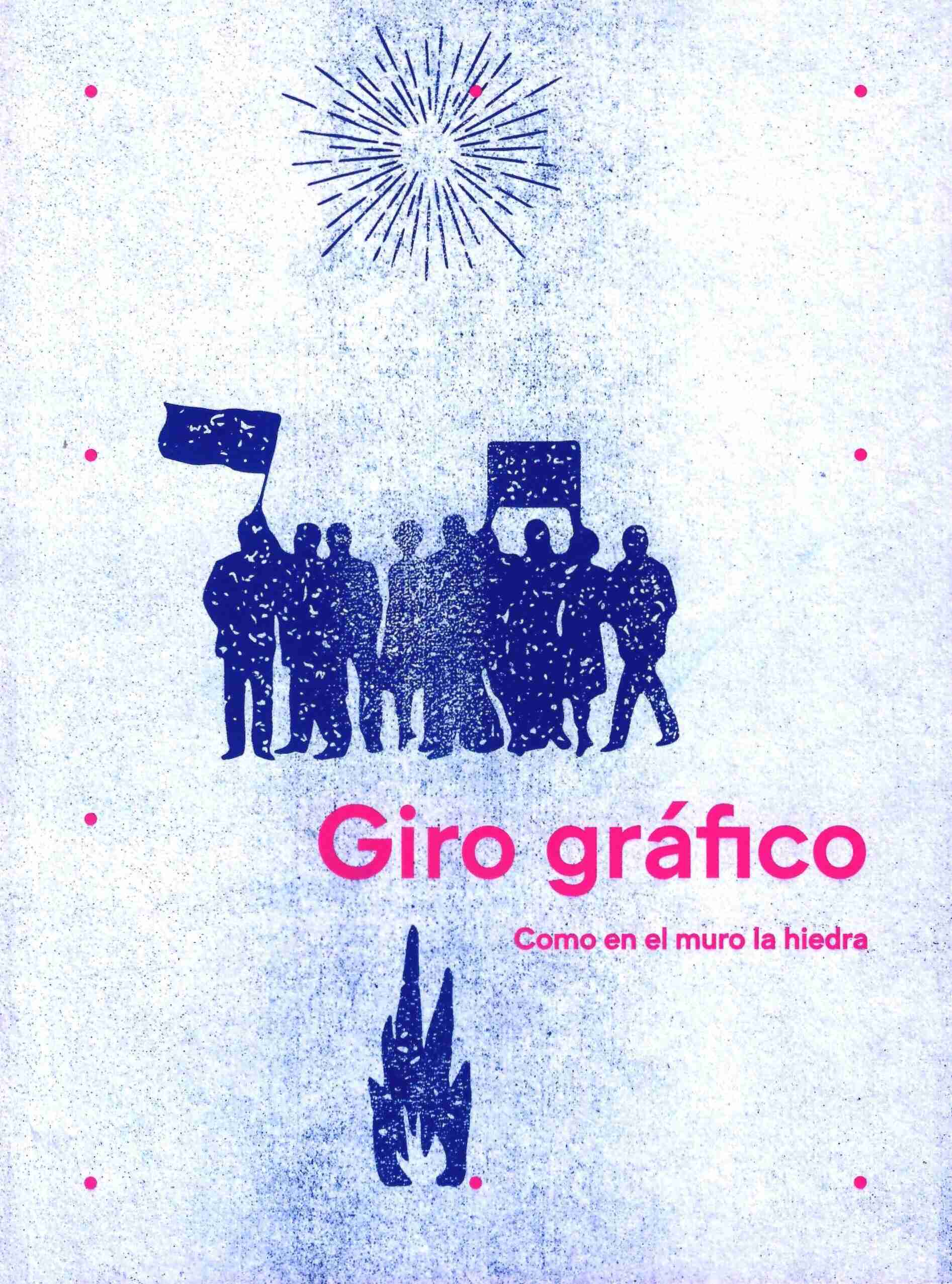 Giro gráfico. Como en el muro la hiedra