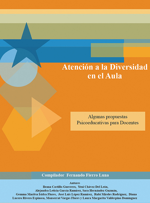 Atención a la diversidad en el aula. Algunas propuestas psicoeducativas para docentes