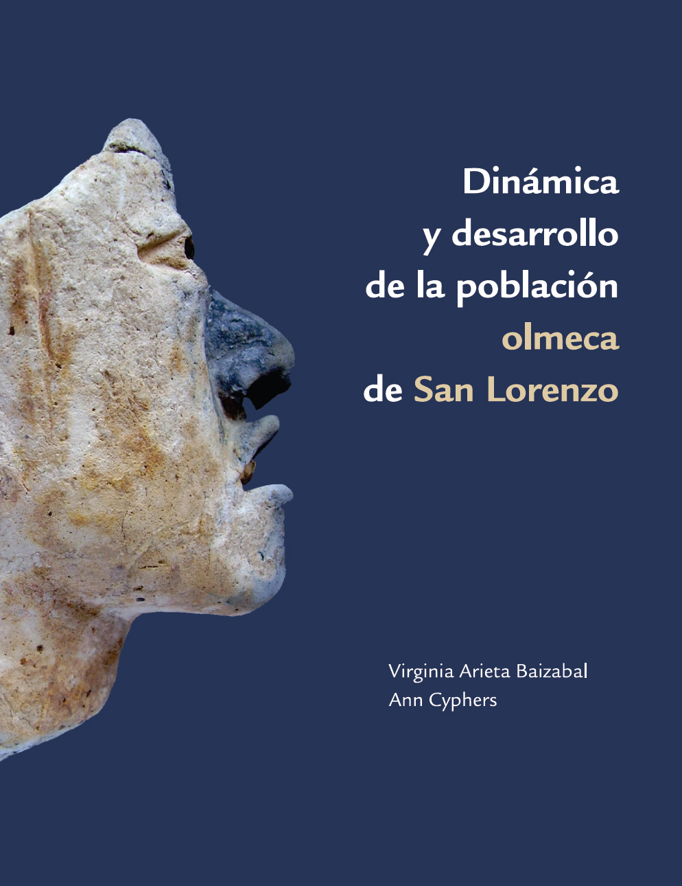 Dinámica y desarrollo de la población olmeca en San Lorenzo